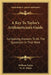 A Key To Taylor's Arithmetician's Guide: Containing Answers To All The Questions In That Work by William Taylor, W. H. White