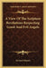 A View Of The Scripture Revelations Respecting Good And Evil Angels by Richard Whately