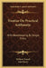 Treatise On Practical Arithmetic: With Bookkeeping By Single Entry by William Tinwell, John Storey