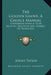The Golden Grove, A Choice Manual: Containing What Is To Be Believed, Practiced And Desired Or Prayed For by Jeremy Taylor