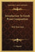 Introduction To Greek Prose Composition: With Exercises by A. Sidgwick