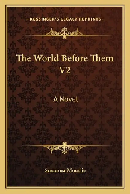 The World Before Them V2 by Susanna Moodie