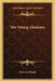 The Young Alaskans by Emerson Hough