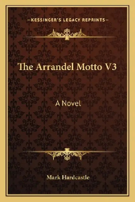 The Arrandel Motto V3 by Mark Hardcastle