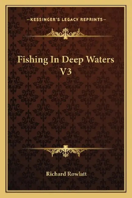 Fishing In Deep Waters V3 by Richard Rowlatt