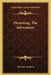 Hemming, The Adventurer by Theodore Roberts