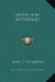 Moths And Butterflies by Mary C. Dickerson