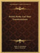 British Moths And Their Transformations by Henry N. Humphreys, John O. Westwood