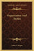 Organization And Tactics by Arthur L. Wagner