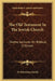 The Old Testament In The Jewish Church: Twelve Lectures On Biblical Criticism by W. Robertson Smith