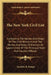 The New York Civil List: Containing The Names And Origin Of The Civil Divisions And The Names And Dates Of Election Or Appointment Of The Princ by Franklin B. Hough