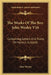 The Works Of The Rev. John Wesley V16: Containing Letters And Tracts On Various Subjects by John Wesley