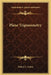Plane Trigonometry by Sidney L. Loney