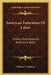 American Federation Of Labor: History, Encyclopedia, Reference Book by William C. Roberts