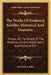 The Works Of Frederick Schiller, Historical And Dramatic: History Of The Revolt Of The Netherlands And Wallenstein And Wilhelm Tell by Friedrich Schiller