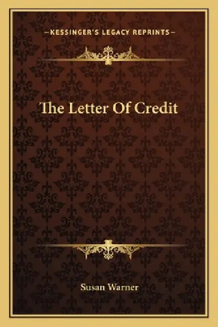The Letter Of Credit by Susan Warner