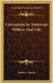 Corruption In American Politics And Life by Robert C. Brooks