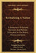 Revitalizing A Nation: A Statement Of Beliefs, Opinions And Policies Embodied In The Public Pronouncements by Douglas MacArthur, John M. Pratt, Norman Vincent Peale