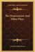 The Dispensation And Other Plays by Clay Meredith Greene