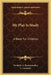 My Play Is Study: A Book For Children by Frederic A. Krummacher, L. Lermont