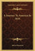 A Journey To America In 1834 by Robert Heywood
