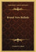 Brand-New Ballads by Charles G. Leland