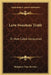 Love Sweetens Truth: Or How Caleb Conquered by Religious Tract Society