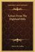 Echoes From The Highland Hills by Charles H. Collins