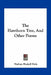 The Hawthorn Tree, And Other Poems by Nathan Haskell Dole