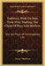 Tradition, With On Bail; Their Wife; Waiting; The Cheat Of Pity; And Mothers: One-Act Plays Of Contemporary Life by George Middleton
