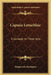 Captain Lettarblair: A Comedy In Three Acts by Marguerite Merington