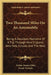 Two Thousand Miles On An Automobile: Being A Desultory Narrative Of A Trip Through New England, New York, Canada And The West by Arthur Jerome Eddy, Frank Verbeck