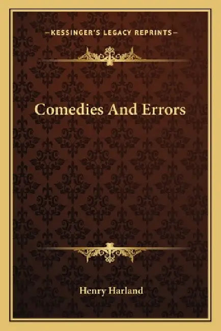 Comedies And Errors by Henry Harland