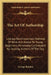 The Art Of Authorship: Literary Reminiscences, Methods Of Work And Advice To Young Beginners, Personally Contributed By Leading Authors Of The Day by George Bainton