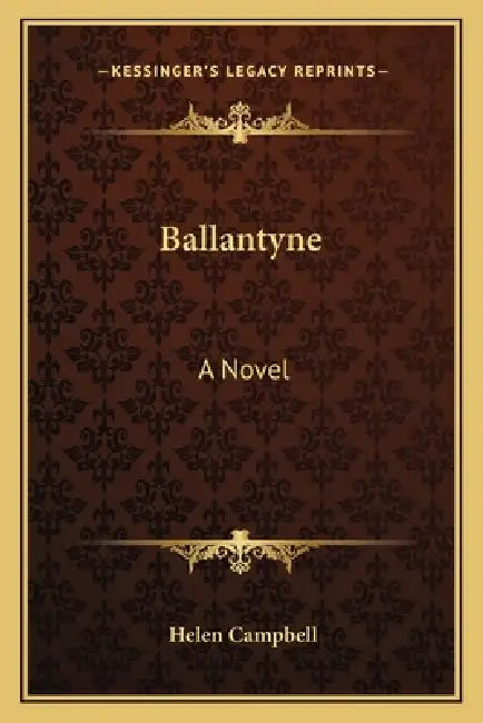 Ballantyne by Helen Campbell