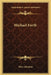 Michael Forth by Mary Johnston