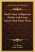 Shade Trees, Indigenous Shrubs and Vines; Insects That Infesshade Trees, Indigenous Shrubs and Vines; Insects That Infest Them T Them by J. T. Stewart, Emma A. Smith