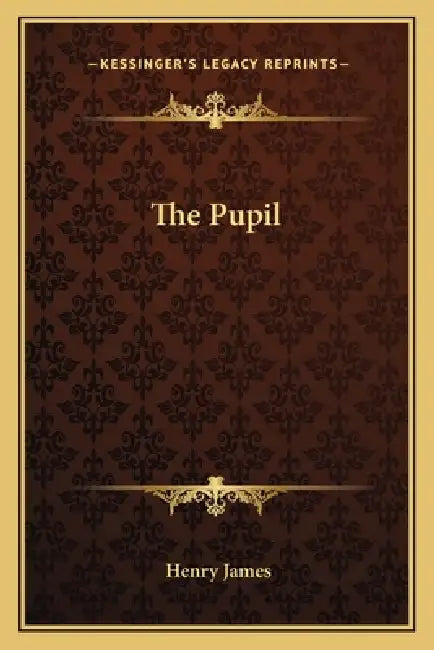 The Pupil by Henry James