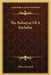 The Rubaiyat Of A Bachelor by Helen Rowland