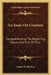 An Essay On Creation: Comprehending The Beginning, Course And End Of Time by Joseph W. McEwen