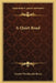 A Quiet Road by Lizette Woodworth Reese