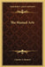The Manual Arts by Charles a. Bennett