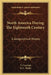 North America During The Eighteenth Century: A Geographical History by T. Crockett, B. C. Wallis
