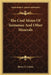 The Coal Mines Of Tennessee And Other Minerals by Henry E. Colton
