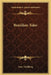 Brazilian Tales by Isaac Goldberg