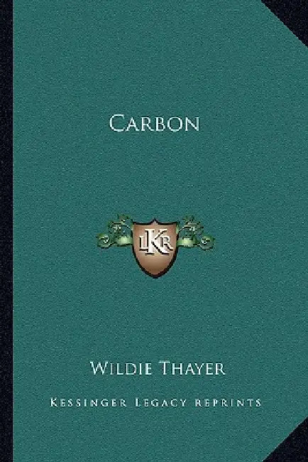 Carbon by Wildie Thayer