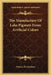 The Manufacture of Lake Pigmets from Artificial Colors by Francis H. Jennison