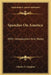 Speeches On America: With Introduction And Notes by Charles E. Vaughan