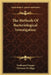 The Methods Of Bacteriological Investigation by Ferdinand Hueppe, Hermann M. Biggs