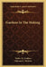 Gardens In The Making by Walter H. Godfrey, Edmund L. Wratten